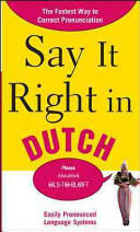 Say It Right in Dutch: Easily Pronounced Language Systems (2004)