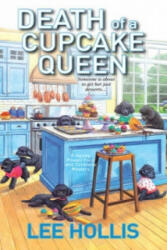Death of a Cupcake Queen - Lee Hollis (ISBN: 9780758294531)