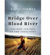 Bridge Over Blood River - Kajsa Norman (ISBN: 9781849046817)