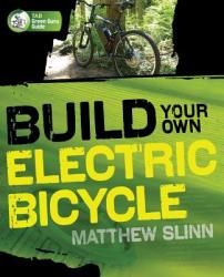 Build Your Own Electric Bicycle (2006)