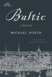 The Baltic (ISBN: 9780674970830)
