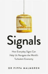 Signals - Dr Pippa Malmgren (ISBN: 9781474603522)