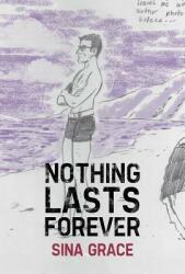 Nothing Lasts Forever (ISBN: 9781534301832)