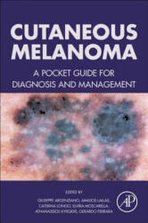 Cutaneous Melanoma - Giuseppe Argenziano (ISBN: 9780128040003)