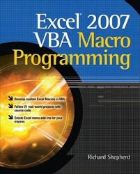 Excel 2007 VBA Macro Programming - Richard Shepherd (2010)