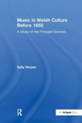 Music in Welsh Culture Before 1650 - HARPER (ISBN: 9781138252356)