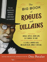 Big Book of Rogues and Villains - Otto Penzler (ISBN: 9780525432487)
