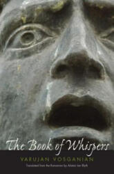 Book of Whispers - Varujan Vosganian (ISBN: 9780300223460)
