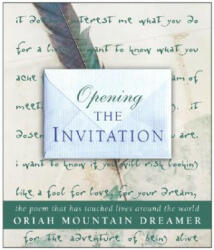 Opening The Invitation - Oriah Mountain Dreamer (ISBN: 9780060593223)
