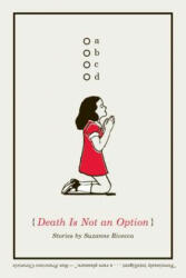 Death is Not an Option - Suzanne Rivecca (ISBN: 9780393339901)