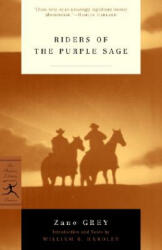 Riders of the Purple Sage - Zane Grey (ISBN: 9780812966121)