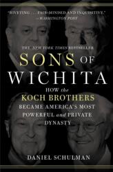 Sons of Wichita - Daniel Schulman (ISBN: 9781455518722)