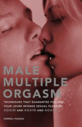 Male Multiple Orgasm - Somraj Pokras (ISBN: 9781569756256)