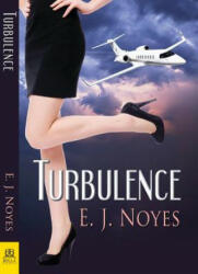 Turbulence - E J NOYES (ISBN: 9781594935619)