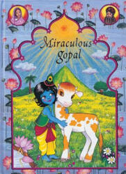 Miraculous Gopal - Sita Gilbakian (ISBN: 9781886069183)