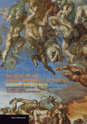 Dialogue on the Errors and Abuses of Painters - Givanni Andrea Gilio, Michael Bury, Lucinda Byatt, Carol M. Richardson (ISBN: 9781606065563)