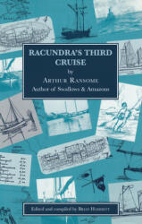 Racundra's Third Cruise - Arthur Ransome, Brian Hammett (ISBN: 9781912177110)