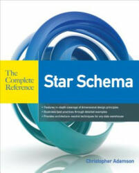 Star Schema The Complete Reference - Christopher Adamson (2009)