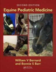 Equine Pediatric Medicine - William V. Bernard, Bonnie S. Barr (ISBN: 9781498776004)