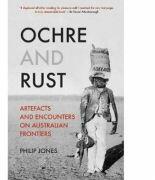 Ochre and Rust - Philip Jones (ISBN: 9781849048392)