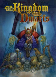 Kingdom of the Dwarfs - Robb Walsh, David Wenzel (ISBN: 9781684053230)