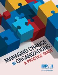 Managing Change in Organizations (ISBN: 9781628250152)