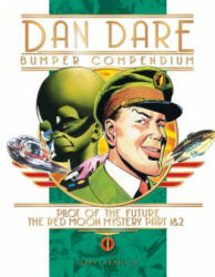 Dan Dare: Complete Collection Volume 1: The Venus Campaign - Frank Hampson (ISBN: 9781785862922)