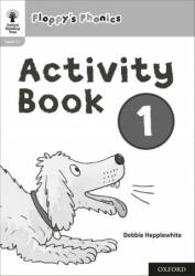 Oxford Reading Tree: Floppy's Phonics: Activity Book 1 - Roderick Hunt, Debbie Hepplewhite (ISBN: 9781382005562)