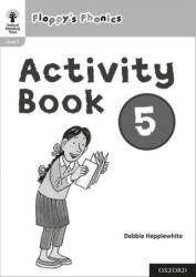 Oxford Reading Tree: Floppy's Phonics: Activity Book 5 (ISBN: 9781382005609)