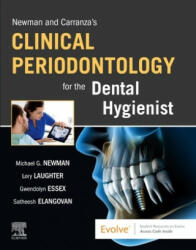 Newman and Carranza's Clinical Periodontology for the Dental Hygienist - Newman, Essex, Laughter, Elangovan (ISBN: 9780323708418)