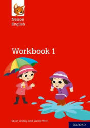 Nelson English: Year 1/Primary 2: Workbook 1 - Sarah Lindsay, Wendy Wren (ISBN: 9780198419884)
