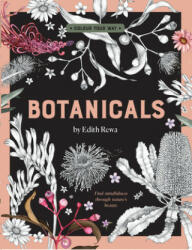 Botanicals by Edith Rewa - Edith Rewa (ISBN: 9781760508074)