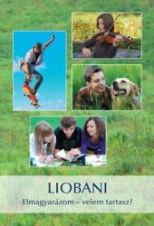 Liobani - Elmagyarázom - velem tartasz? (ISBN: 9789638876980)