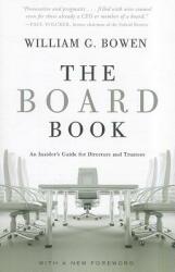 Board Book: An Insider's Guide for Directors and Trustees (ISBN: 9780393342895)