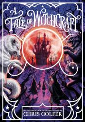 A Tale of Magic: A Tale of Witchcraft (ISBN: 9781510202214)