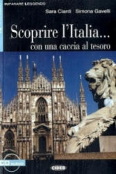 Scoprire l' Italia . . . con una caccia al tesoro, Textbuch u. Audio-CD - Sara Cianti, Simona Gavelli (ISBN: 9783125650145)