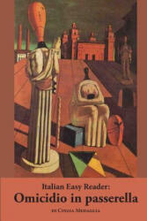 Italian Easy Reader: Omicidio in passerella - Cinzia Medaglia, Martin R Seiffarth (ISBN: 9781500440558)