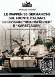 Waffen SS germaniche sul fronte italiano (ISBN: 9788893275514)