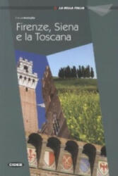 Firenze, Siena e la Toscana - Cinzia Medaglia (ISBN: 9783125650411)