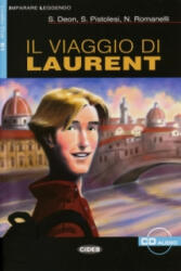 Il viaggio di Laurent - S. Deon, S. Pistolesi, N. Romanelli, Alfredo Belli (ISBN: 9783125650114)