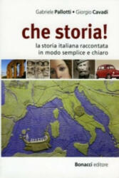 che storia! - Gabriele Pallotti, Goergio Cavadi (ISBN: 9783125650442)