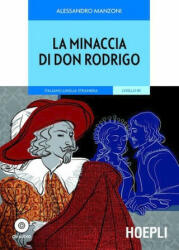 La minaccia di don Rodrigo. Con CD Audio - Alessandro Manzoni (ISBN: 9788820345181)