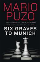Six Graves to Munich (ISBN: 9781849162760)