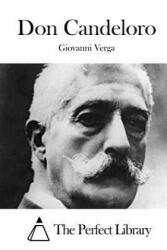 Don Candeloro - Giovanni Verga, The Perfect Library (ISBN: 9781514155011)