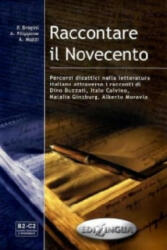 Raccontare il Novecento - A. Muzzi (ISBN: 9789606632167)