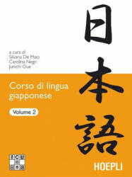 Corso di lingua giapponese - S. De Maio, C. Negri, J. Oue (ISBN: 9788820336646)