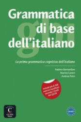 Grammatica di base dell'italiano - Andrea Bernardoni, Marina Laneri, Andrea Petri (2015)