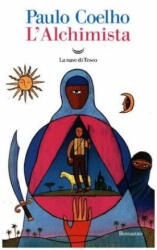 L'alchimista - Paulo Coelho (ISBN: 9788893443029)