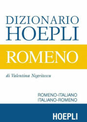 Dizionario Hoepli romeno. Romeno-italiano, italiano-romeno - Valentina Negritescu (ISBN: 9788820372095)
