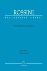Petite Messe solennelle. Klavierauszug von Andreas Köhs; Mit Vorwort (engl. /ital. /dt. ) - Gioachino Rossini, Patricia B. Brauner, Philip Gossett (2010)